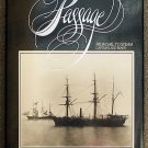 L  R  W Beavis, M  S Kline:   Vancouver Maritime Museum. Passage  from sail to steam