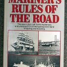 William P Crawford:   Mariner's rules of the road
