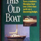Don Casey:   This old boat