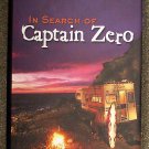 A  C Weisbecker:   In search of Captain Zero  a surfer's road trip beyond the end of the road