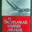 Jim McCollam:   The yachtsman's weather manual.