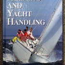 Stuart Quarrie:   Helming and yacht handling