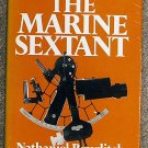 Nathaniel Bowditch:   The marine sextant  selected from American practical navigator