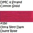 DMC 6 Strnd Cotton Embroidery Floss Ultra Vry Dk Dusty Rose 150