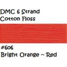 DMC 6 Strnd Cotton Embroidery Floss Bright Orange ~ Red 606
