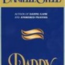 Daddy -Danielle Steel