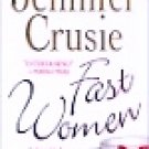 Fast Women -Jennifer Crusie