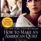 How To Make An American Quilt -Whitney Otto