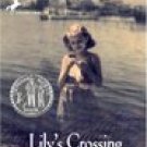 Lily's Crossing -Patricia Reilly Giff