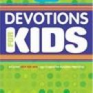 The One Year Book Of Devotions For Kids Book 2
