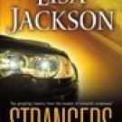 Strangers -Lisa Jackson