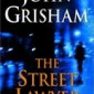The Street Lawyer -John Grisham