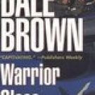 Warrior Class -Dale Brown