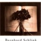 The Reader -Bernhard Schlink