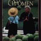 Amish Women: Lives Stories -Louise Stoltzfus