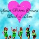 The Sweet Potato Queens' Book of Love -Jill Conner Browne