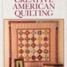 Better Homes and Gardens Creative American Quilting