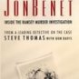 JonBenet : Inside the Murder Investigation -Steve Thomas