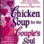 Chicken Soup for the Couple's Soul