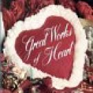 Great Works of Heart (Memories in the Making Series)