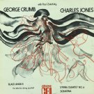 George Crumb Charles Jones Zukofsky Black Angels For Electric String Quartet No. 6 Sonatina CRI 283