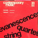 Fennelly Hibbard Evanescences String Quartet Da Capo Chamber Players Electronic Tape CRI 322