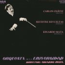 Revueltas Sensemayá Carlos Chávez Discovery Eduardo Mata Sinfónica No. 3 for Wind Orchestra RCA