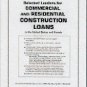 Selected Lenders for Commercial and Residential Construction Loans in the U.S. and Canada
