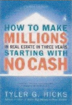 How to Make Millions in Real Estate in 3 Years Starting with No Cash