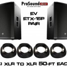 Electro-Voice ETX-15P 15" Two-Way Free - (4) PSC XLR to XLR 50ft Ea cable -