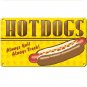 Metal Sign - Hot Dog - Always Hot Always Fresh
