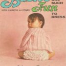 Babies Are Such Fun to Dress - Crochet Pattern eBook