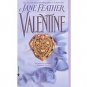 Valentine by Jane Feather , 0553564706 Advance Reader's Edition Book SKU 15