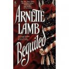 Beguiled by Arnette Lamb , 0671882198 Advance Reader's Edition Book , SKU 18