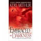 Embraced By Darkness Front Cover Missing by Keri Arthur , 055358961X , SKU 21