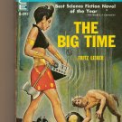 The Mind Spider / The Big Time by Fritz Leiber