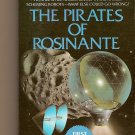 The Pirates of Rosinante by Alexis A. Gilliland