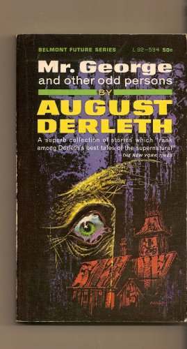 Mr. George and Other Odd Persons by August Derleth