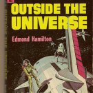 Outside The Universe by Edmond Hamilton