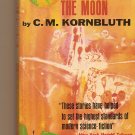 A Mile Beyond The Moon By C. M. Kornbluth