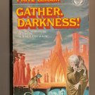 Gather Darkness! By Fritz Leiber