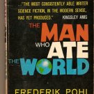 The Man Who Ate The World By Frederik Pohl
