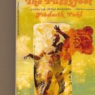 The Age of The Pussyfoot By Frederick Pohl