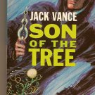 The Houses of Iszm & Son of The Tree By Jack Vance