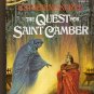 The Quest For Saint Camber By Katherine Kurtz,.Volume III of The Histories of King Nelson