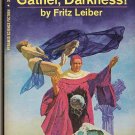 Gather, Darkness By Fritz Leiber #X-1976