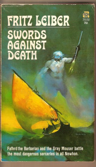 Swords Against Death By Fritz Leiber, ACE No. 79150