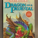 Dragon on a Pedestal By Piers Anthony
