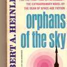 Orphans of the Sky By Robert A. Heinlein