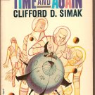 Time And Again ( First And Again) By Clifford D. Simak
